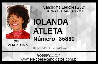 Candidato IOLANDA ATLETA 2024 - BARRA DO GARÇAS - Eleições