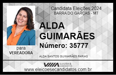 Candidato ALDA GUIMARÃES 2024 - BARRA DO GARÇAS - Eleições