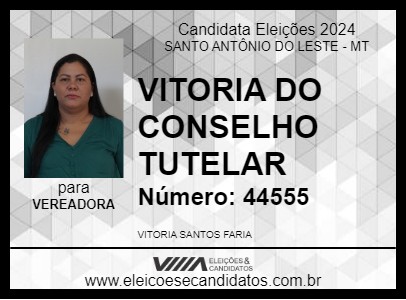 Candidato VITORIA FARIA 2024 - SANTO ANTÔNIO DO LESTE - Eleições