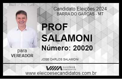 Candidato PROF SALAMONI 2024 - BARRA DO GARÇAS - Eleições