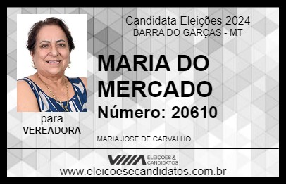 Candidato MARIA DO MERCADO 2024 - BARRA DO GARÇAS - Eleições