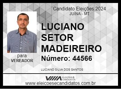 Candidato LUCIANO SETOR MADEIREIRO 2024 - JUÍNA - Eleições