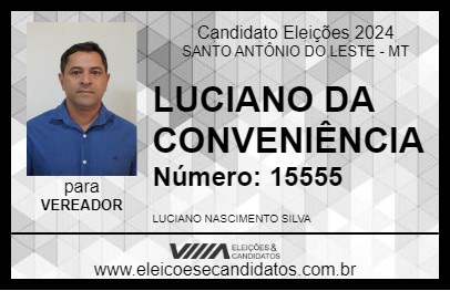 Candidato LUCIANO DA CONVENIÊNCIA 2024 - SANTO ANTÔNIO DO LESTE - Eleições