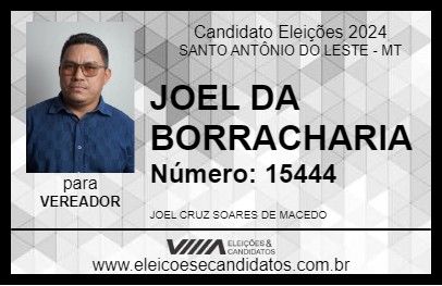 Candidato JOEL DA BORRACHARIA 2024 - SANTO ANTÔNIO DO LESTE - Eleições