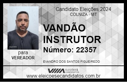 Candidato VANDÃO INSTRUTOR 2024 - COLNIZA - Eleições