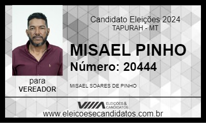 Candidato MISAEL PINHO 2024 - TAPURAH - Eleições