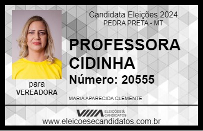 Candidato PROFESSORA CIDINHA 2024 - PEDRA PRETA - Eleições