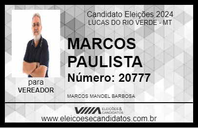 Candidato MARCOS PAULISTA 2024 - LUCAS DO RIO VERDE - Eleições