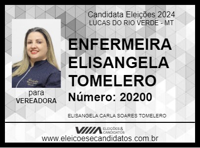 Candidato ENFERMEIRA ELISANGELA TOMELERO 2024 - LUCAS DO RIO VERDE - Eleições