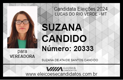 Candidato SUZANA CANDIDO 2024 - LUCAS DO RIO VERDE - Eleições