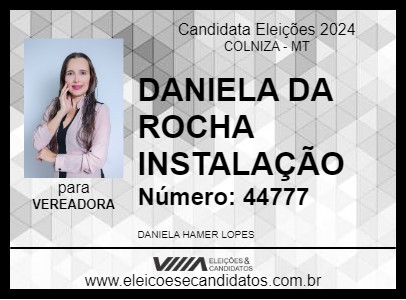 Candidato DANIELA DA ROCHA INSTALAÇÃO 2024 - COLNIZA - Eleições