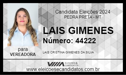 Candidato LAIS GIMENES 2024 - PEDRA PRETA - Eleições