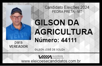 Candidato GILSON DA AGRICULTURA 2024 - PEDRA PRETA - Eleições