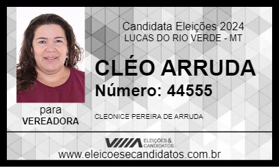 Candidato CLÉO ARRUDA 2024 - LUCAS DO RIO VERDE - Eleições