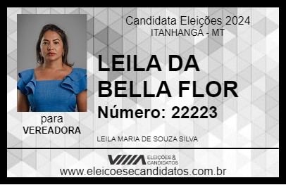 Candidato LEILA DA BELLA FLOR 2024 - ITANHANGÁ - Eleições