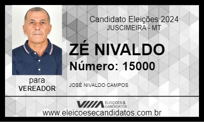 Candidato ZÉ NIVALDO 2024 - JUSCIMEIRA - Eleições