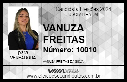 Candidato VANUZA FREITAS 2024 - JUSCIMEIRA - Eleições