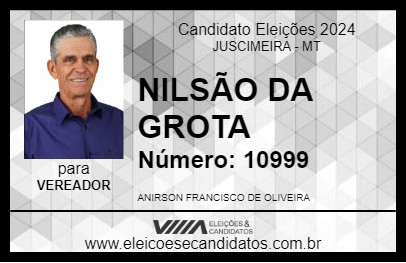 Candidato NILSÃO DA GROTA 2024 - JUSCIMEIRA - Eleições