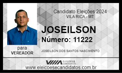 Candidato JOSEILSON 2024 - VILA RICA - Eleições