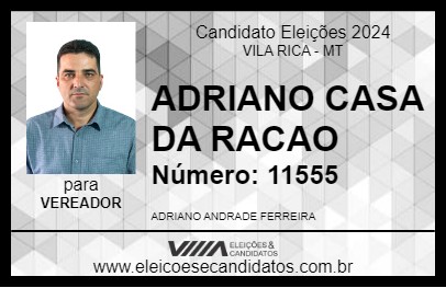 Candidato ADRIANO CASA DA RACAO 2024 - VILA RICA - Eleições