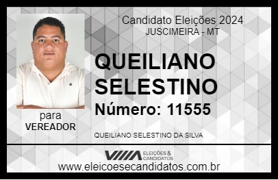 Candidato QUEILIANO SELESTINO 2024 - JUSCIMEIRA - Eleições