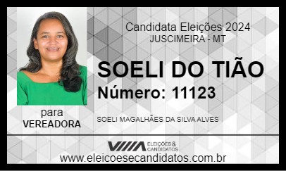 Candidato SOELI DO TIÃO 2024 - JUSCIMEIRA - Eleições