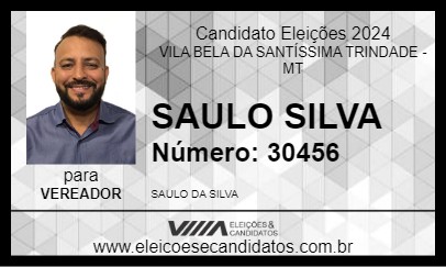 Candidato SAULO SILVA 2024 - VILA BELA DA SANTÍSSIMA TRINDADE - Eleições