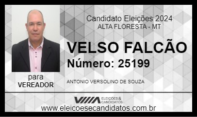 Candidato VELSO FALCÃO 2024 - ALTA FLORESTA - Eleições