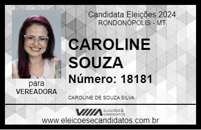 Candidato CAROLINE SOUZA 2024 - RONDONÓPOLIS - Eleições