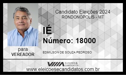 Candidato IÉ 2024 - RONDONÓPOLIS - Eleições