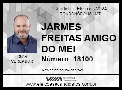 Candidato JARMES FREITAS AMIGO DO MEI 2024 - RONDONÓPOLIS - Eleições