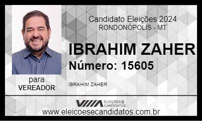 Candidato IBRAHIM ZAHER 2024 - RONDONÓPOLIS - Eleições