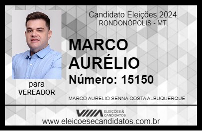 Candidato MARCO AURÉLIO 2024 - RONDONÓPOLIS - Eleições