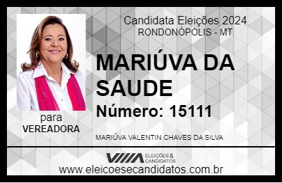 Candidato MARIÚVA DA SAUDE 2024 - RONDONÓPOLIS - Eleições