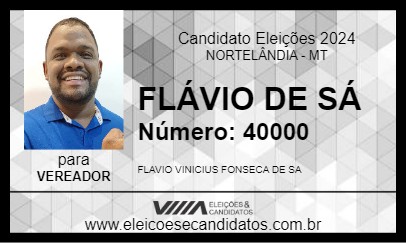 Candidato FLÁVIO DE SÁ 2024 - NORTELÂNDIA - Eleições