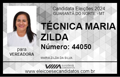 Candidato TÉCNICA MARIA ZILDA 2024 - GUARANTÃ DO NORTE - Eleições