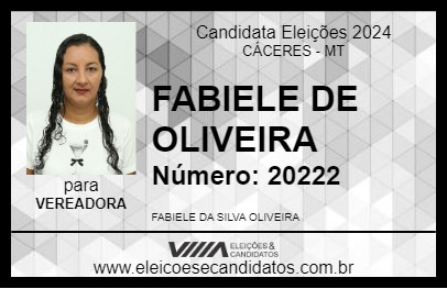 Candidato FABIELE DE OLIVEIRA 2024 - CÁCERES - Eleições