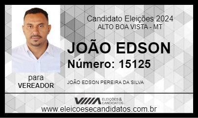 Candidato JOÃO EDSON 2024 - ALTO BOA VISTA - Eleições