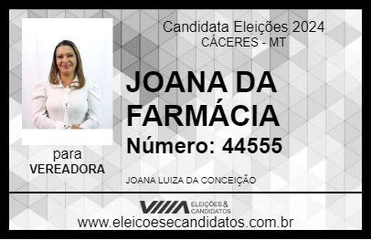 Candidato JOANA DA FARMÁCIA 2024 - CÁCERES - Eleições