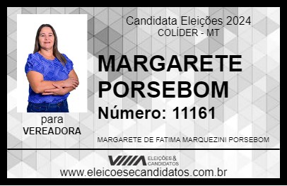 Candidato MARGARETE PORSEBOM 2024 - COLÍDER - Eleições