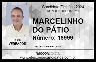 Candidato MARCELINHO DO PÁTIO 2024 - RONDONÓPOLIS - Eleições