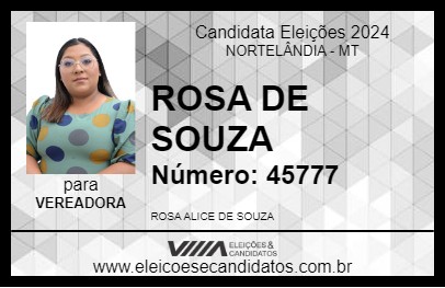 Candidato ROSA DE SOUZA 2024 - NORTELÂNDIA - Eleições