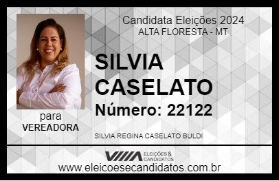 Candidato SILVIA CASELATO 2024 - ALTA FLORESTA - Eleições