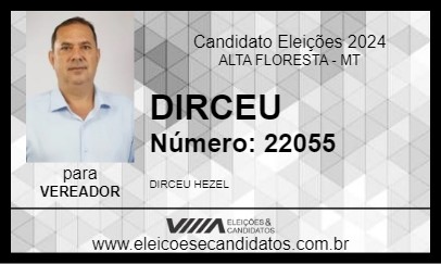 Candidato DIRCEU 2024 - ALTA FLORESTA - Eleições