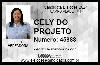 Candidato CELY DO PROJETO 2024 - CAMPO VERDE - Eleições