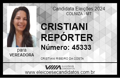 Candidato CRISTIANI REPÓRTER 2024 - COLNIZA - Eleições