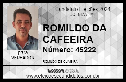 Candidato ROMILDO DA CAFEEIRA 2024 - COLNIZA - Eleições