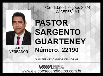 Candidato PASTOR SARGENTO GUALTERNEY 2024 - CÁCERES - Eleições