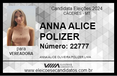 Candidato ANNA ALICE POLIZER 2024 - CÁCERES - Eleições