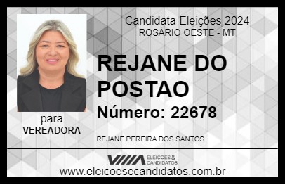 Candidato REJANE DO POSTAO 2024 - ROSÁRIO OESTE - Eleições